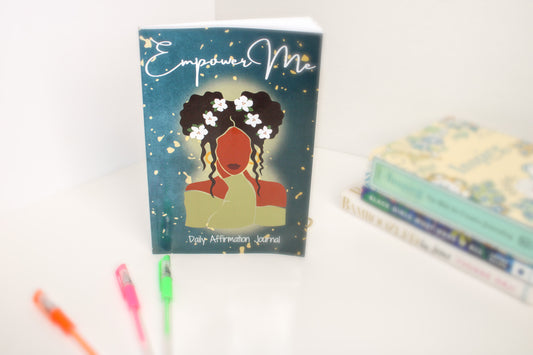 Empower Me: Daily Affirmation Journal